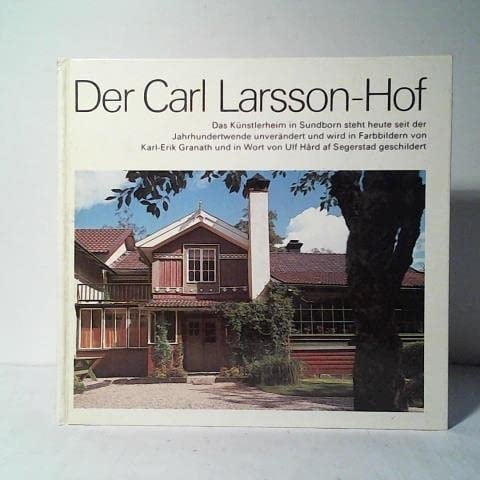 Der Carl Larsson-Hof