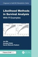 Likelihood Methods in Survival Analysis With R Examples