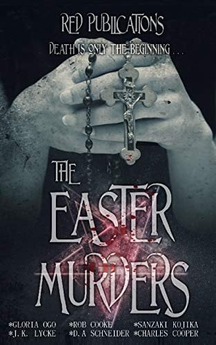 The Easter Murders Death Is Only the Beginning
