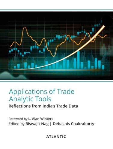 Applications of Trade Analytic tools: Reflections from India's Trade Data