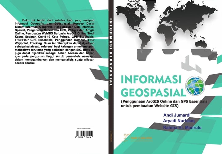 INFORMASI GEOSPASIAL: Penggunaan ArcGIS Online dan GPS Essentials