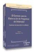 El contrato para la elaboración de programas de ordenador (contrato de desarrollo de software)