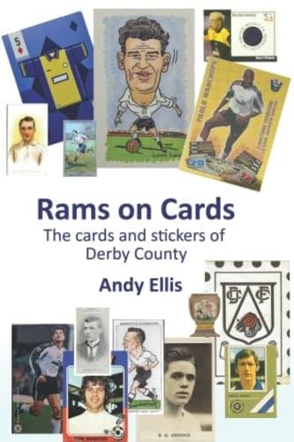 Rams on Cards: The cards and stickers of Derby County