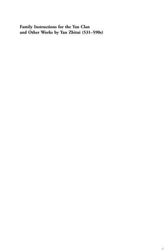 Family Instructions for the Yan Clan and Other Works by Yan Zhitui (531–590s)