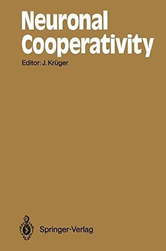 Neuronal cooperativity (Springer series in synergetics)