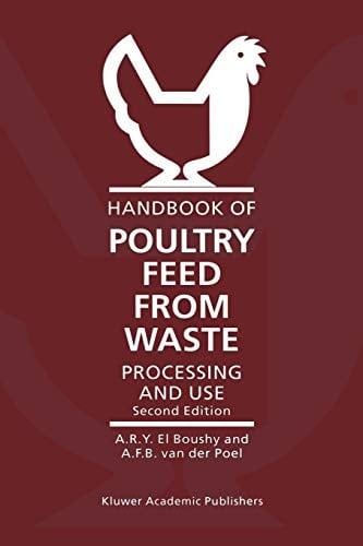 Handbook of Poultry Feed from Waste Processing and Use