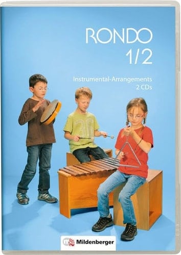Rondo Musiklehrgang für die Grundschule. Instrumental-Arrangements