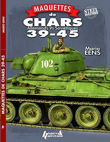 Maquettes de chars 39-45 Allemands & Soviétiques