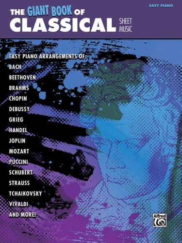 The Giant Book of Classical Piano Sheet Music Easy Piano
