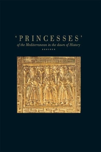 'Princesses' of the Mediterranean in the Dawn of History