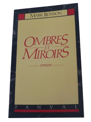 Ombres et miroirs