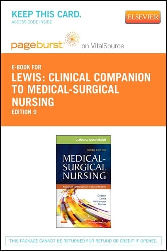 Clinical Companion to Medical-Surgical Nursing - Elsevier eBook on VitalSource (Retail Access Card): Assessment and Management of Clinical Problems