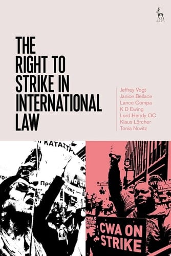 The Right to Strike in International Law