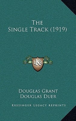 The Single Track (1919)