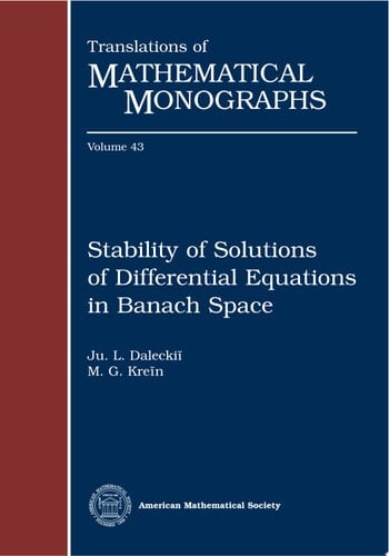 Stability of Solutions of Differential Equations in Banach Space
