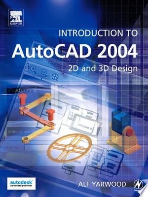 Introduction to AutoCAD 2004