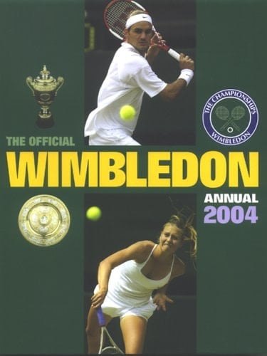 The Official Wimbledon Annual 2004
