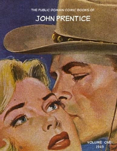 John Prentice Comics Collection (Public Domain Comics of John Prentice)