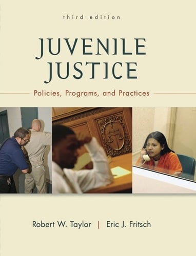 Juvenile Justice: Policies, Programs, and Practices