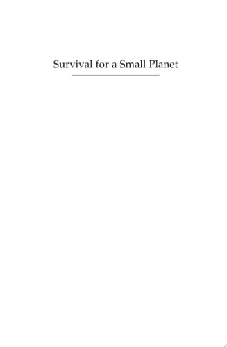 Survival for a Small Planet The Sustainable Development Agenda
