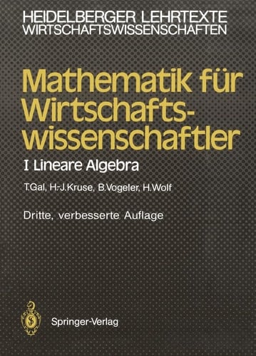 Mathematik für Wirtschaftswissenschaftler I Lineare Algebra
