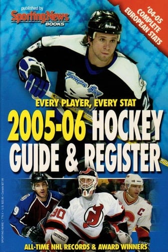 Hockey Register and Guide 2005-06 Every Player,Every Stat