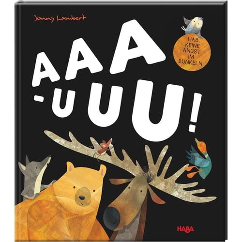AAA-UUU! hab keine Angst im Dunkeln