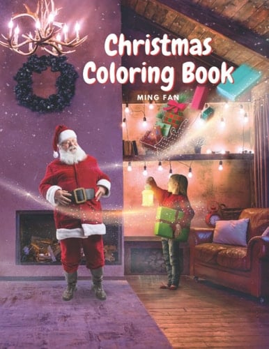 Christmas Coloring Book: A Festive Christmas Coloring Wonderland of Snowmen, Ice Skates