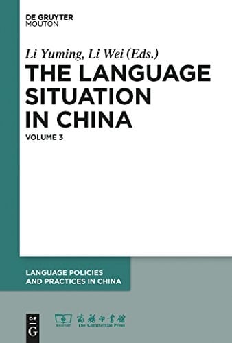The Language Situation in China: 2009-2010