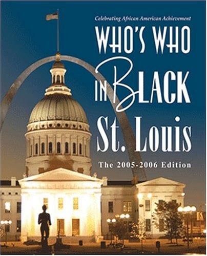 Who's Who in Black St. Louis