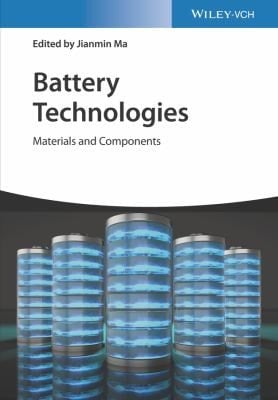 Battery Technologies: Materials and Components