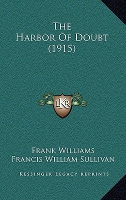 The Harbor Of Doubt (1915)