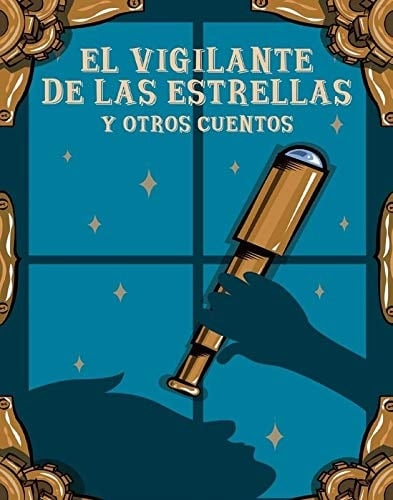 El vigilante de las estrellas