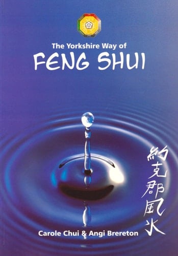 The Yorkshire Way of Feng Shui