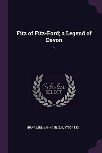 Fitz of Fitz-Ford; a Legend of Devon 1