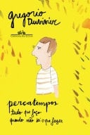 Percatempos Tudo que faço quando não sei o que fazer