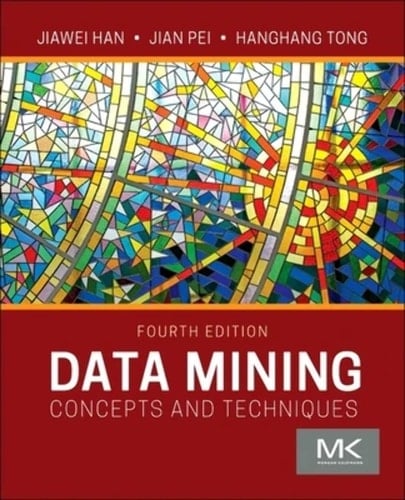 Data Mining Concepts and Techniques