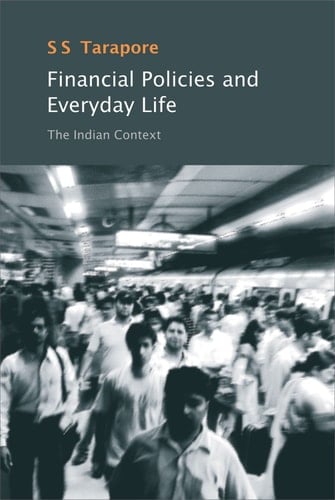 Financial Policies and Everyday Life The Indian Context
