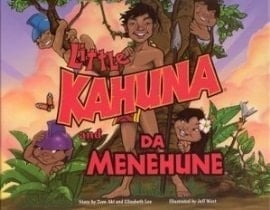 Little Kahuna and Da Menehune