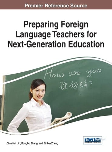 Preparing Foreign Language Teachers for Next-generation Education