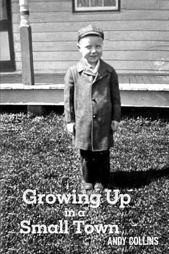Growing Up in a Small Town