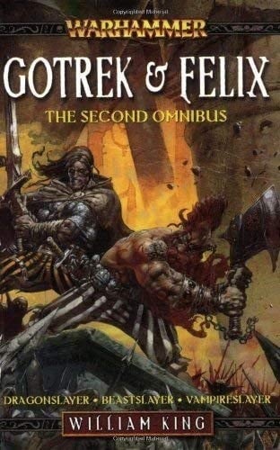 Gotrek & Felix The Second Omnibus