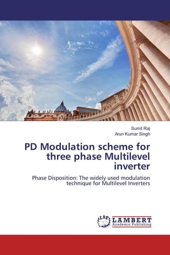 PD Modulation scheme for three phase Multilevel inverter: Phase Disposition: The widely used modulation technique for Multilevel Inverters