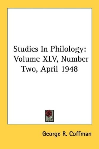 Studies In Philology: Volume XLV, Number Two, April 1948