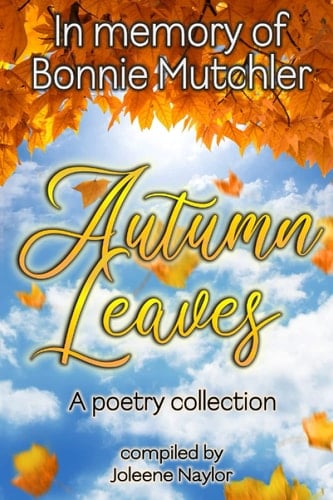 Autumn Leaves: A Poetry Collection
