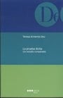 La prueba ilícita - (un estudio comparado)