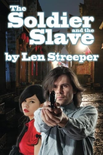 The Soldier and the Slave The Alien Gun Book 1