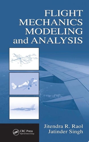 Flight Mechanics Modeling and Analysis