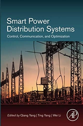 Smart Power Distribution Systems Control, Communication, and Optimization