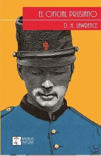 El Oficial prusiano, 1914